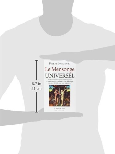 Le Mensonge Universel décoder les vérités cachées de la société - 4