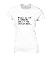 Funny ladies fitted T-Shirt High grade heavy weight fabric Finished to the highest quality No hassle returns policy Printed in the United Kingdom