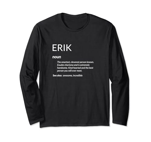 Erik Is The Best Funny Name Definition Erik Maglia a Manica
