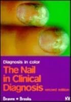 Color atlas of the nail in clinical diagnosis 081510586X Book Cover