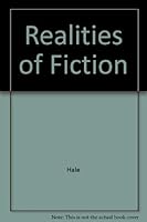 The Realities of Fiction: A Book about Writing 0837193516 Book Cover