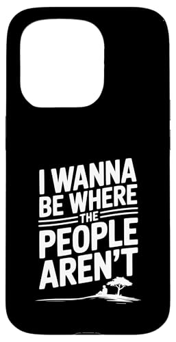 I Wanna Be Where The People Arnot Quirky Fun X}zP[X iPhone 15 Pro p