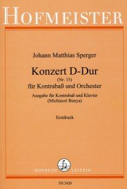 Konzert D-Dur Nr.15 für Kontrabaß und Orchester: für Kontrabaß