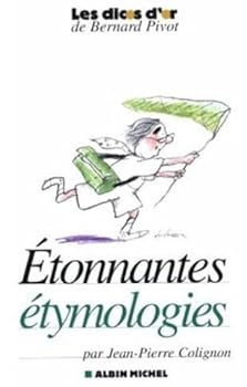 Paperback ETONNANTES ETYMOLOGIES [French] Book