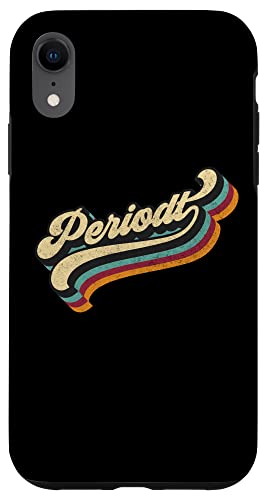 iPhone XR Periodt - Internet Viral Meme Dank Slang Vintage Style Retro Case