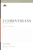 2 Corinthians: A 12-Week Study (Knowing the Bible)