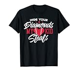 Photo Gallery camicia da baseball papà nascondi i tuoi diamanti my kid ruba tees maglietta Photo Gallery camicia da baseball papà nascondi i tuoi diamanti my kid ruba tees maglietta