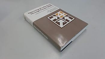 Hardcover Improving Productivity Through People Skills Book