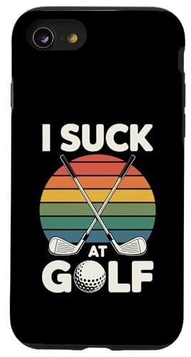 I Suck At Golf Loser Dad ȃW[N St X}zP[X iPhone SE (2020) / 7 / 8 p