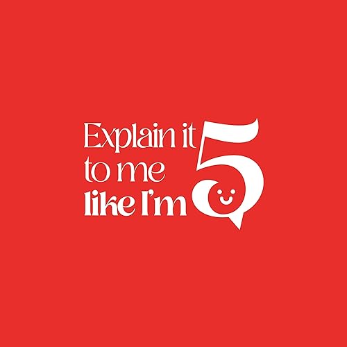 『Explain It To Me Like I'm 5』のカバーアート