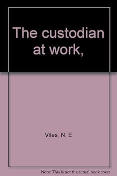 The Custodian at Work
