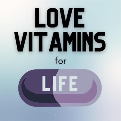 Love Vitamins for Life cover art