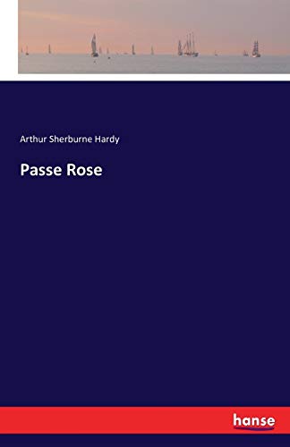 Passe Rose 3743303051 Book Cover