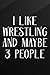 Produktbild Cycling Journal - Vintage I Like Beer And Wrestling And Maybe 3 People Premium Pretty: Wrestling, Bicycle Journal, Bike Log, Cycling Fitness, Track ... Achievements and Improvements,Task Manager