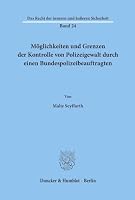 Moglichkeiten Und Grenzen Der Kontrolle Von Polizeigewalt Durch Einen Bundespolizeibeauftragten 3428187644 Book Cover
