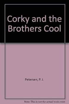 Hardcover Corky and the Brothers Cool Book