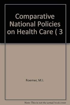 Paperback Comparative national policies on health care (Political science and public administration) Book