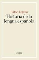 Historia de la lengua española 8424928903 Book Cover