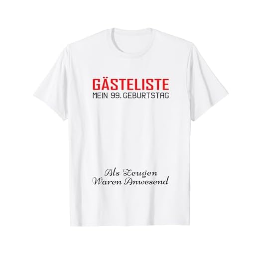 Gästeliste Mein 99. Geburtstag Libro de visitas Firma Camiseta