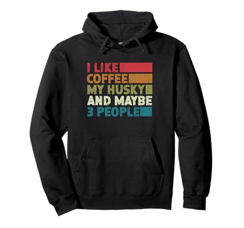 Funny Siberian Husky Dog Owner Coffee Lovers Quote Vintage Pullover Hoodie