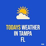 Todays weather in Tampa FL