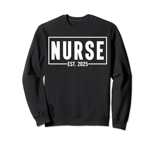 Nurse Est. 2025 Nursing Student Graduation RN LPN Graduate Sudadera