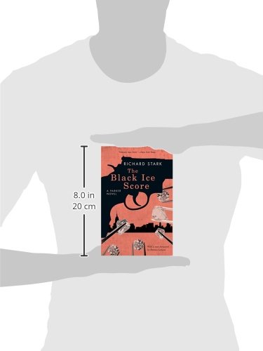 The Black Ice Score: a Parker Novel