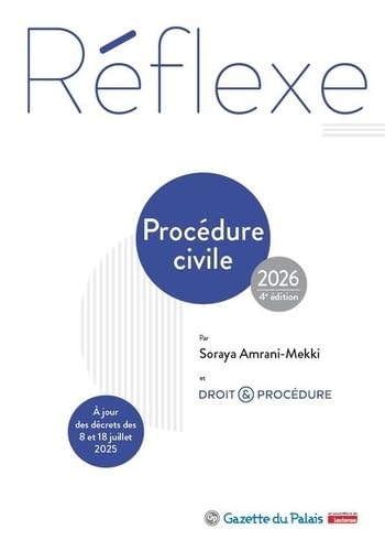 Procédure civile 2026: À jour des décrets des 8 et 18 juillet 2025 (2026)