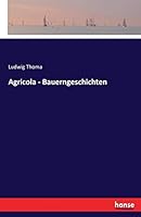 Agricola - Bauerngeschichten 3743643146 Book Cover