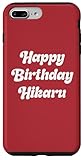 Cute Happy Birthday Hikaru Apparel