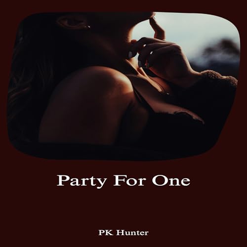 Party for One Audiolivro Por PK Hunter capa