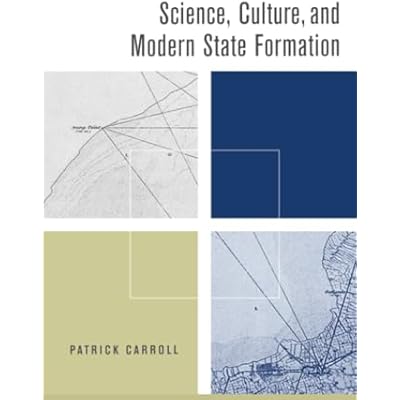 Science, Culture, and Modern State Formation