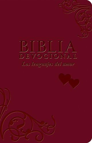 Biblia devocional los lenguajes del amor (Spanish Edition) Leather Bound โ May 22, 2013
