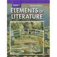 Hardcover Elements of Literature: Elements of Literature, Student Edition Third Course 2008 Book