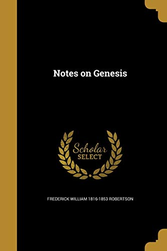 Notes on Genesis 1372727213 Book Cover
