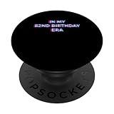 Photo Gallery in my 82nd birthday era 82 year old 80s retro style popsockets popgrip intercambiabile Photo Gallery in my 82nd birthday era 82 year old 80s retro style popsockets popgrip intercambiabile