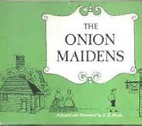 The onion maidens. B007SZ3A8O Book Cover