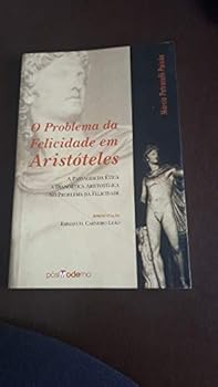 Paperback O Problema Da Felicidade Em Aristóteles [Portuguese_Brazilian] Book