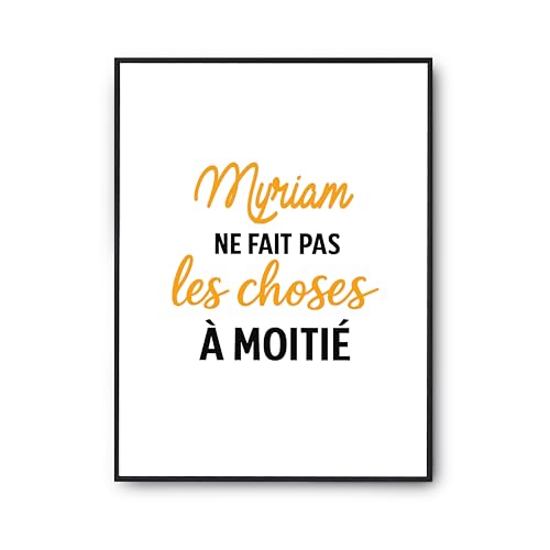 Affiche Myriam : brisez la monotonie de vos murs avec ce poster humour français