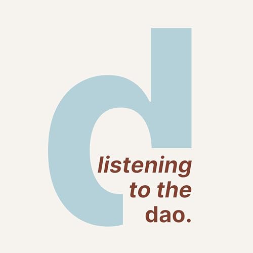 Listening To The Dao Podcast Por Eliza Neo & Angela Chambers arte de portada