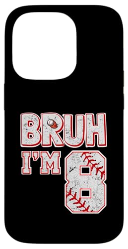 Bruh I'm 8 Years Old Kinder Baseball Tee It's My 8th Birthday Hülle für iPhone 14 Pro