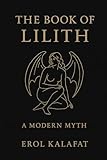 The Book of Lilith: A Modern Myth