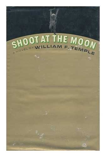 Shoot at the moon B0006BO05Y Book Cover