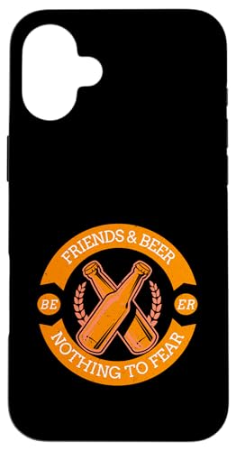 Friends And Beer Nothing To Fear (F̐) X}zP[X iPhone 16 Plus p