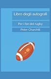  Libro degli autografi: Per i fan del rugby