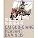 Cai Guo Qiang: Farmers Da Vinci (Hardcover)