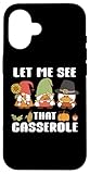 Photo Gallery custodia per iphone 16 let me see that casserole turkey gravy thanksgiving gnome Photo Gallery custodia per iphone 16 let me see that casserole turkey gravy thanksgiving gnome
