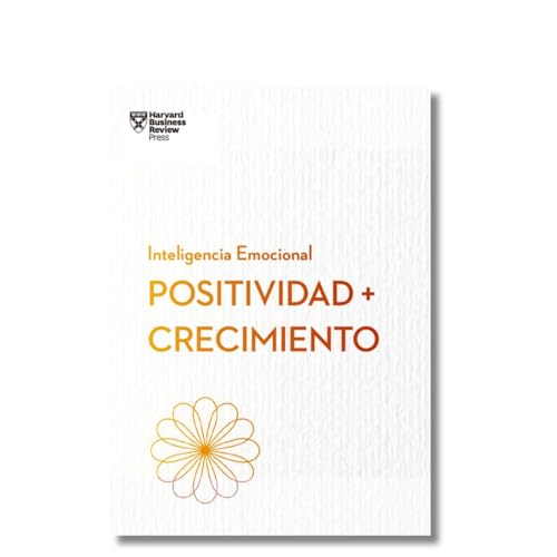 Positividad y Crecimiento (Serie Inteligencia...