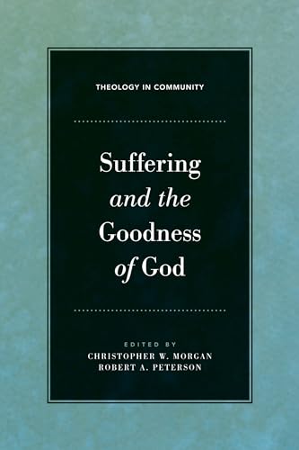 Suffering and the Goodness of God