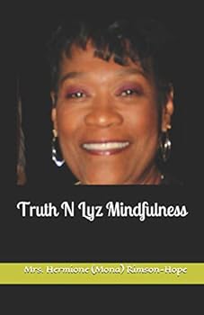 Paperback Truth N Lyz Mindfulness Book